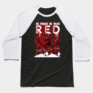 On Friday We Wear Red American Flag Military Supportive Baseball T-Shirt